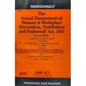 Professional's Sexual Harassment At The Workplace (Prevention, Prohibition And Redressal) Act & Rules, 2013 Bare Act 2023 | POSH